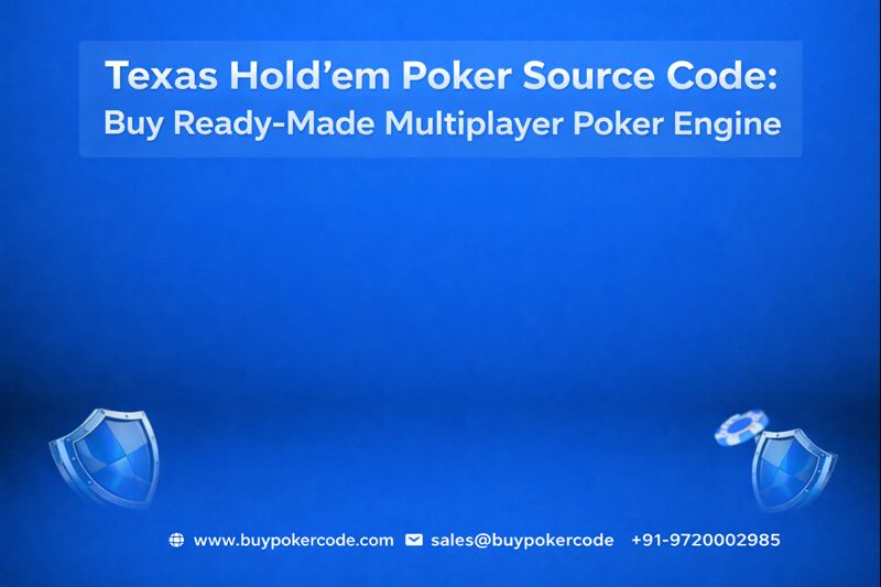 Texas Hold’em Poker Source Code: Buy Ready-Made Multiplayer Poker Engine